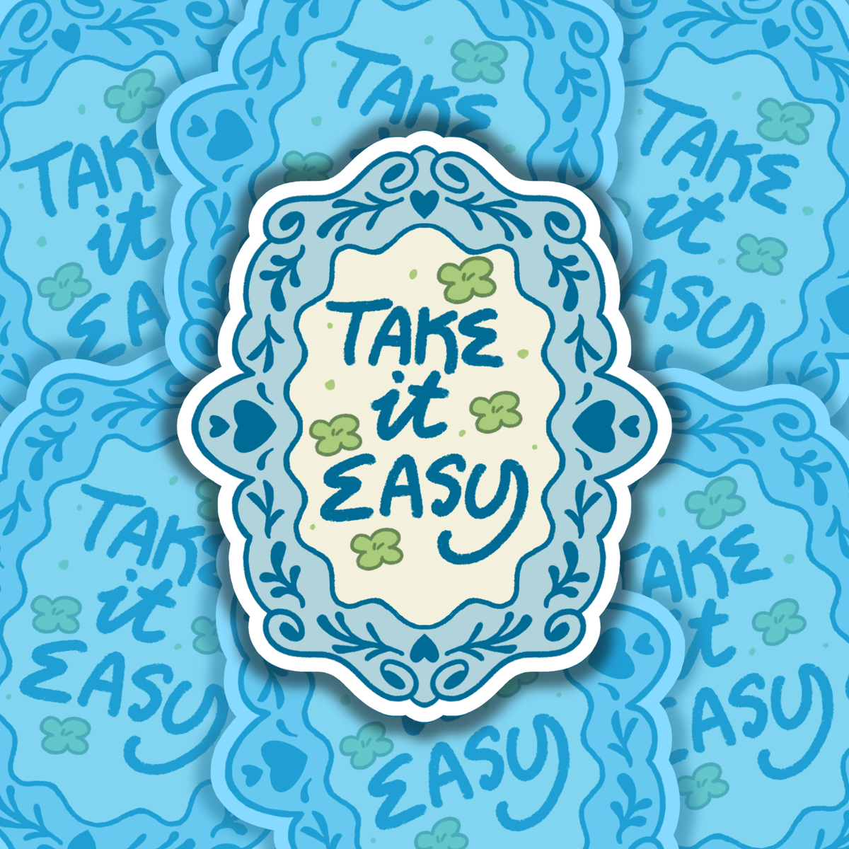 Take It Easy ♥︎ Sticker